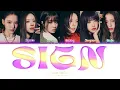 izna (이즈나) 'Sign' (Color Coded Lyrics)