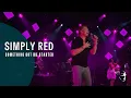 Simply Red - Something Got Me Started (Live At Montreux 2003)