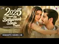 Lagu 2025 Hit Bollywood Songs Playlist | Latest Romantic Songs | Trending Hindi Love Songs 2025