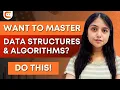 Want To Master Data Structures and Algorithms DO THIS How To Master DSA In 2022 CodingNinjasIndia