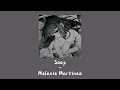 Download Lagu Soap // Melanie Martinez Sped Up