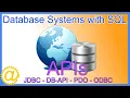 Database Systems - MySQL APIs for Programming Languages