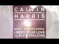 Calvin Harris - I Need Your Love ft. Ellie Goulding (Nicky Romero Remix)