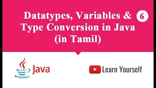 Data Types Variable and Type Conversion in Java Tamil