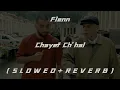 Flenn - Chayef Ch'hal ( S L O W E D + R E V E R B )