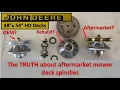 John Deere 425 54 Mower Deck Spindles OEM vs Aftermarket