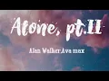 Download Lagu Alan walker-Alone pt.2(lyrics)