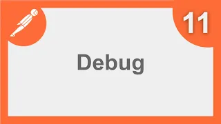 POSTMAN BEGINNER TUTORIAL 11 💡 How to DEBUG