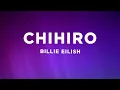 Download Lagu Billie Eilish - CHIHIRO (Lyrics)