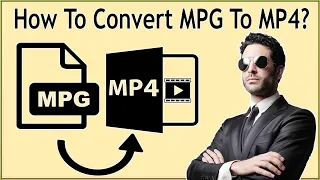 Download How To Convert MPG To MP4 On Windows 11/Windows 10/8/7 With Best Free MPG to MP4 Converter VLC MP3