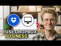 How to Use Dropbox Business - Beginners Guide 2026