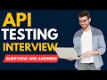 API Testing Interview Questions And Answers Master Your QA Interview