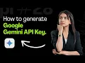 How to generate google Gemini API Key - Google AI Studio Guide