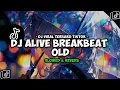 Lagu DJ ALIVE BREAKBEAT KANE (Slowed Reverb)