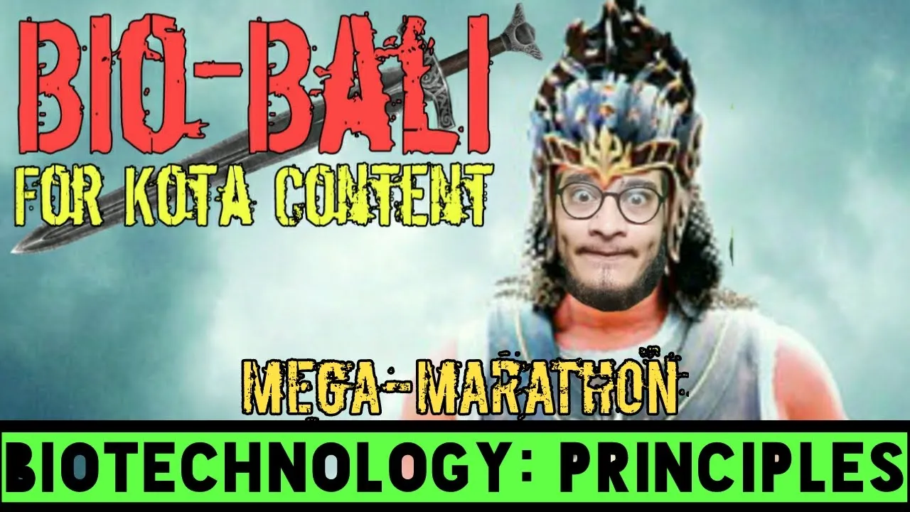 Biotechnology: Principles and Processes Mega-Marathon | BioBali Series for NEET ft. Vipin Sharma
