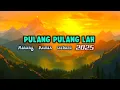 Download Lagu Joget minang remix Pulang pulanglah 🔥.        | joget minang remix terbaru 2025 | by Kambuse