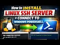 How to Install Linux SSH Server and Connect to Windows PowerShell Step-by-Step Guide