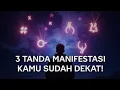 Download Lagu 3 Tanda Tak Terduga Kalau Manifestasimu Sebentar Lagi Terwujud