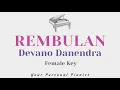 Download Lagu Rembulan - Devano Danendra (FEMALE Key Karaoke) - Piano Instrumental Cover