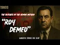 Gangster Stories For Sleep Roy DeMeo - The Butcher of the Gemini Method 1980s