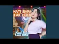 Download Lagu Hati Siapa Tak Luka
