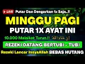 Lagu MUSTAJAB❗Dzikir Hari Minggu Berkah Pembuka Pintu Rezeki Dari Segala Penjuru, Morning Dua