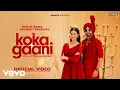 Lagu KOKA GAANI (Official Video) | Ranjit Bawa | Bunty Bains | Desi Crew | New Punjabi Song 2025