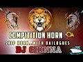 Lagu COMPETITION HORN 📯 WITH DAILOGUES SHIP HORN DJ MIX By. DJ CHINNA 💥📯👈