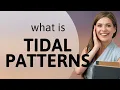 Understanding Tidal Patterns A Guide for English Learners
