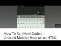 how to Run html code using Android mobile html code run on Android mobile HTML code run