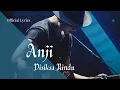 Lagu Anji - Disiksa Rindu (Official Lyrics)