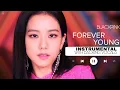 Download Lagu BLACKPINK - Forever Young (Official Instrumental with backing vocals) |Lyrics|