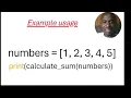 How to Create a Python Function to Calculate the Sum of a List of Numbers