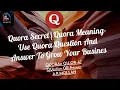 Quora Secret Quora Meaning-Use Quora Question And Answer To Grow Your Business