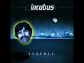 Incubus-A Certain Shade of Green Lyrics