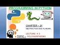 CHAPTER 21 3 polymorphisms in python Python complete tutorial course for beginners in hindi