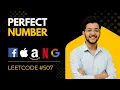 LeetCode 507 Perfect Number Easy LeetCode Problem Explanation in Java