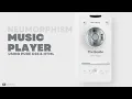 How To Create Neumorphism Music Player Using Pure Css Html