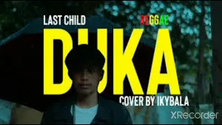 duka last child cover by ikybala