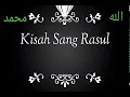 Download Lagu Sholawat KISAH SANG ROSUL (Rohatil)#Sholawat