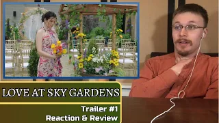 love at sky gardens trailer 1 reaction