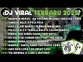 Lagu DJ TIKTOK TERBARU 2025🎵DJ NGAPAINREPOT-KO TOLONG BILANG CINΤΑ ΚΑ TIDAK🎵DJ TABOLA BALE X PICA PICA 2
