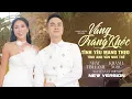Lagu Vầng Trăng Khóc - Tình Yêu Mang Theo - Tình Anh Vẫn Như Thế | Nhật Tinh Anh, Khánh Ngọc HIT MỘT THỜI