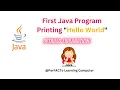 First Java Program Printing Hello World in Java Detailed Explanation