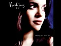 Norah Jones - The Long Day is Over