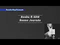 Booba - Bonne journée ft. SDM (Paroles / Lycris)