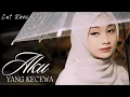 Cut Rani - Aku Yang Kecewa (Official Music Video)