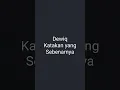Download Lagu (muzicanpractis) dewiq katakan yang sebenarnya