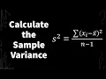 How To Calculate The Sample Variance Introduction to Statistics