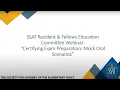 Resident Fellows Education Committee Webinar Certifying Exam Preparation Mock Oral Scenario